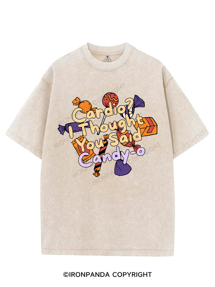 CARDIO? I THOUGHT YOU SAID CANDY-O VINTAGE GYM SHIRT