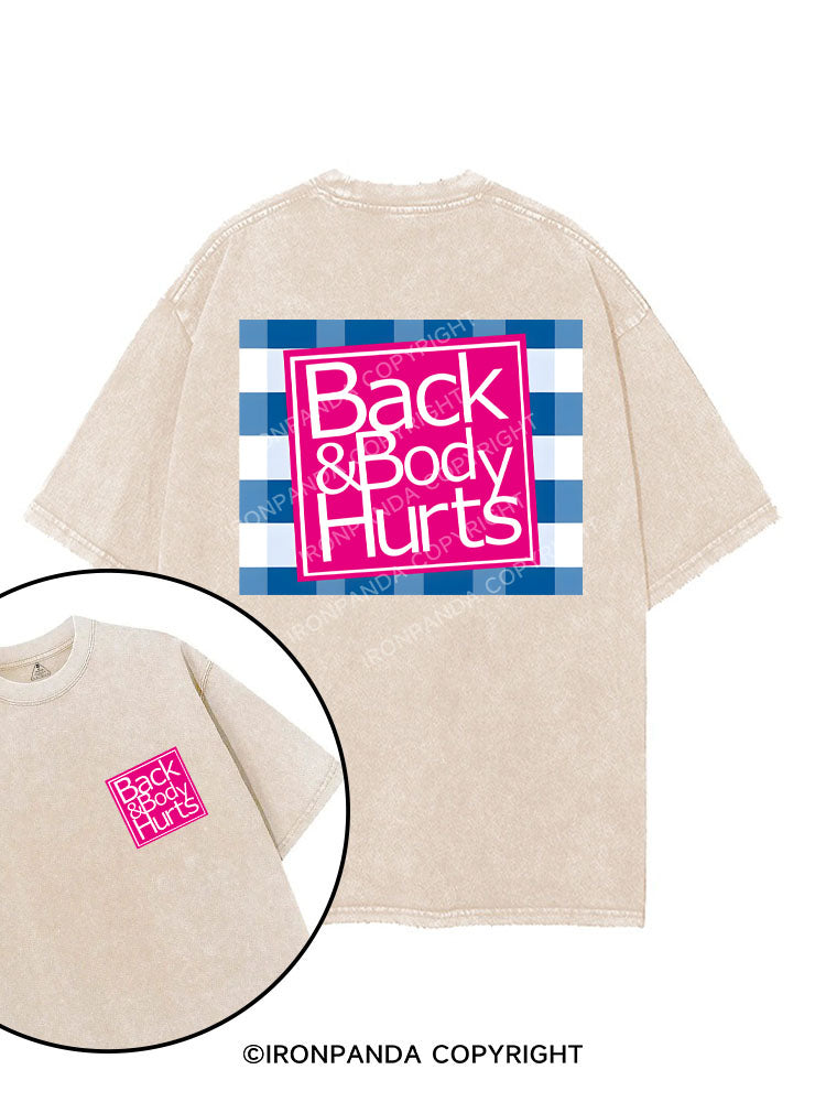Back and Body Hurts printed Gym Shirt