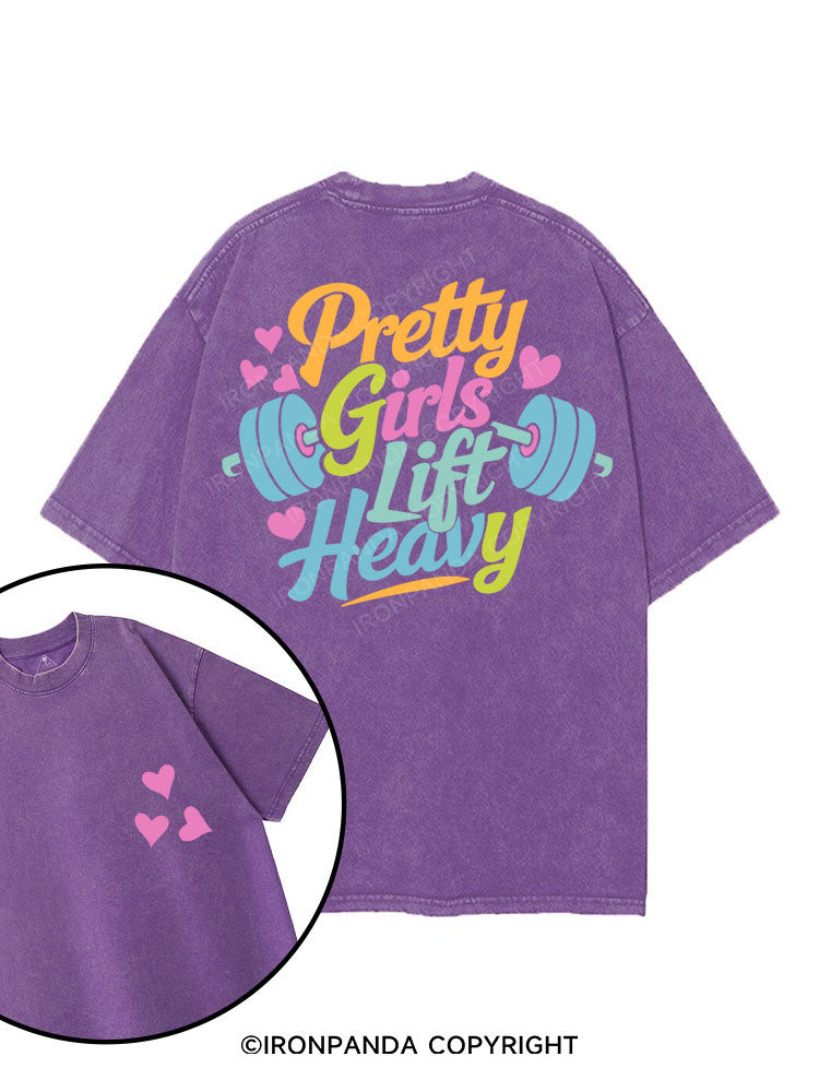 PRETTY GIRLS LIFT HEAVY printed Gym Shirt