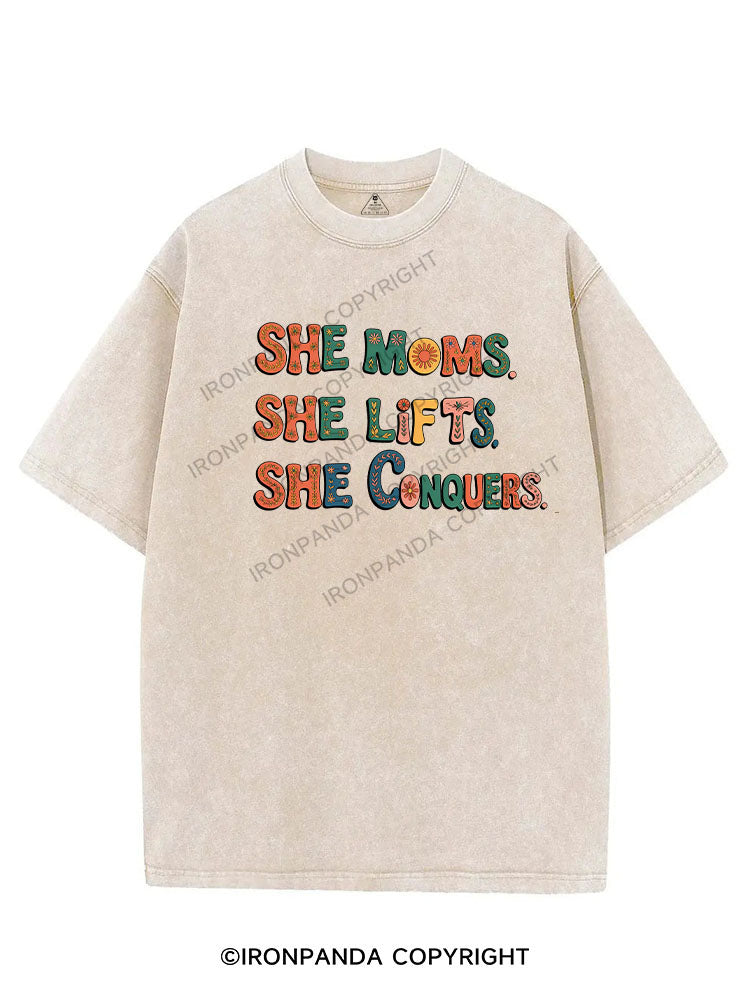 SHE MOMS. SHE LIFTS. SHE CONQUERS VINTAGE GYM SHIRT