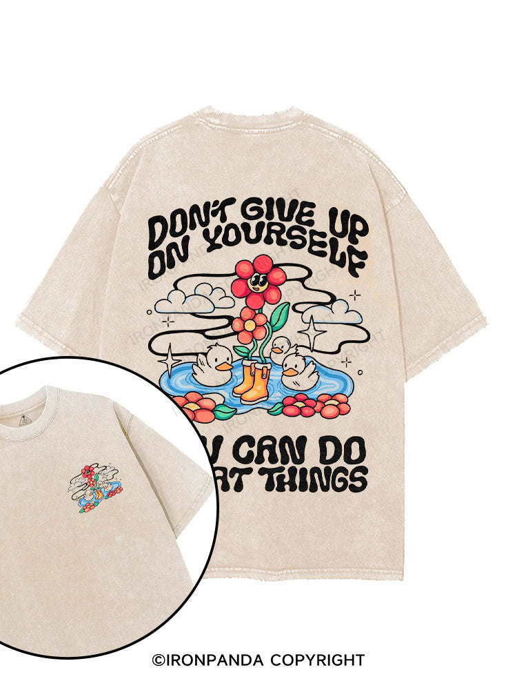 DON'T GIVE UP ON YOURSELF, YOU CAN DO GREAT THINGS printed Gym Shirt