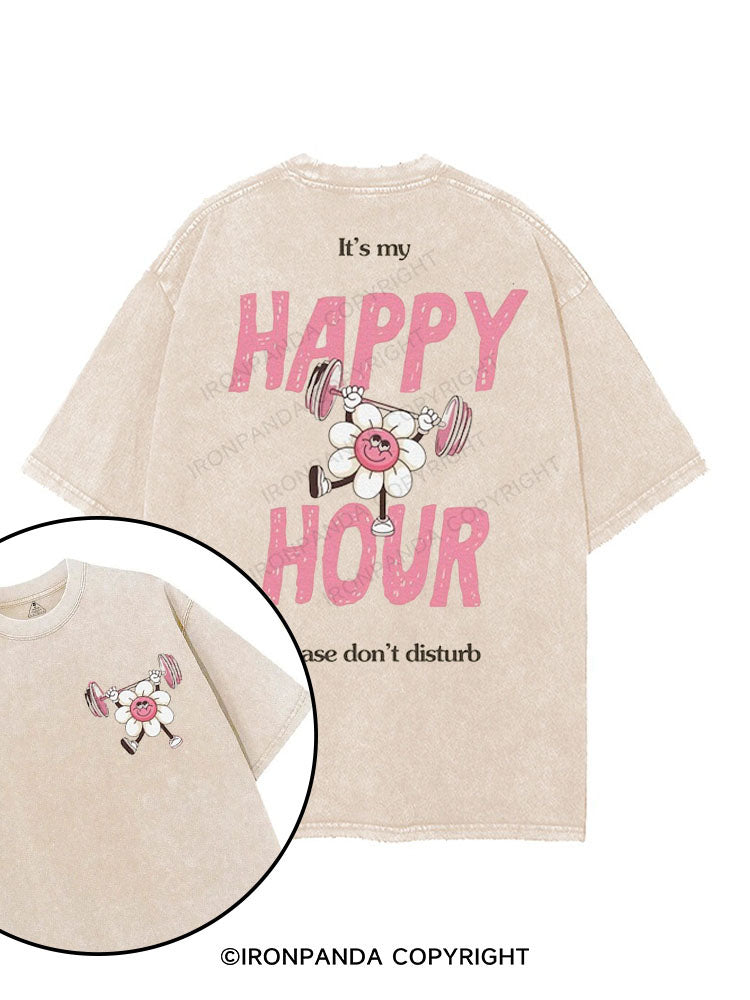 It's my happy hour, please don't disturb printed Gym Shirt