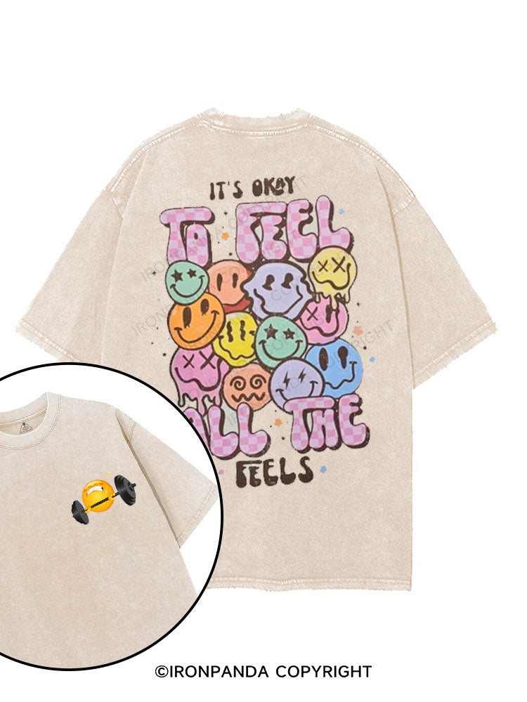 It's okay to feel all the feels printed Gym Shirt