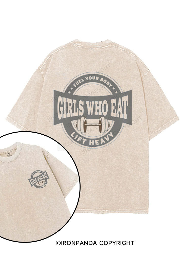 Girls Who Eat Lift Heavy printed Gym Shirt