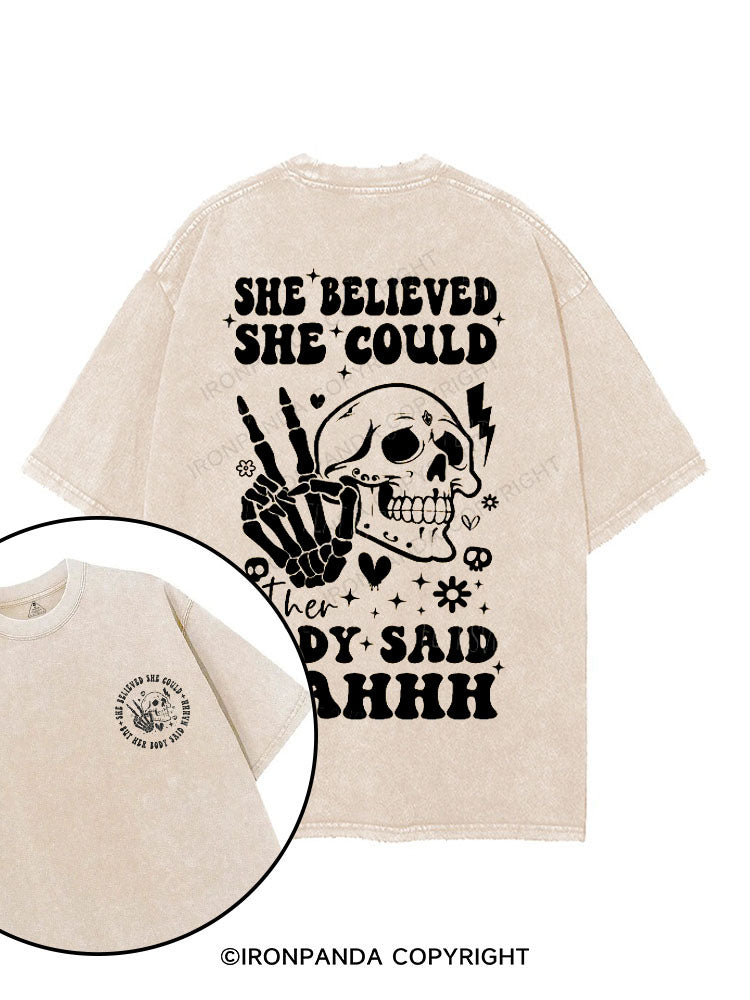 She believed she could but her body said nahhh printed Gym Shirt