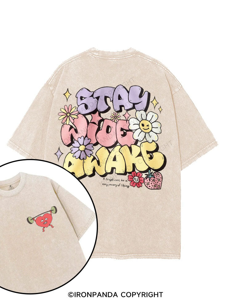 Stay Wide Awake printed Gym Shirt