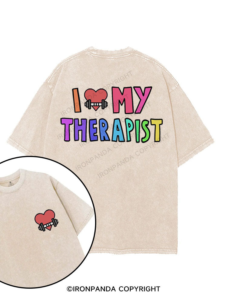 I LOVE MY THERAPIST GYM printed Gym Shirt
