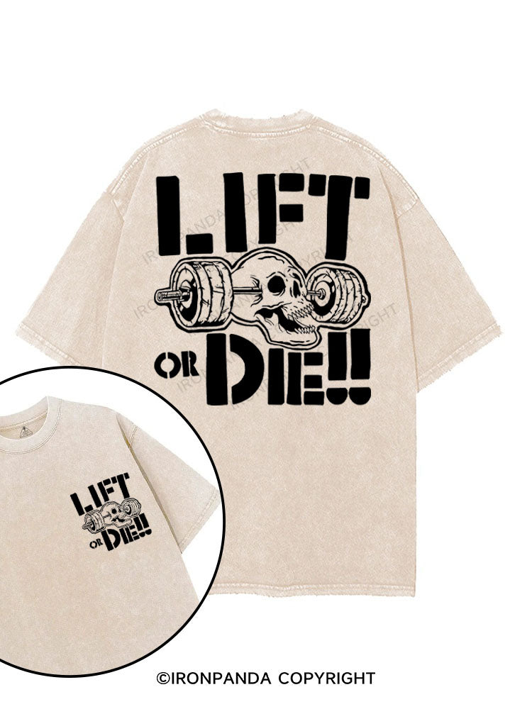 LIFT OR DIE!! printed Gym Shirt