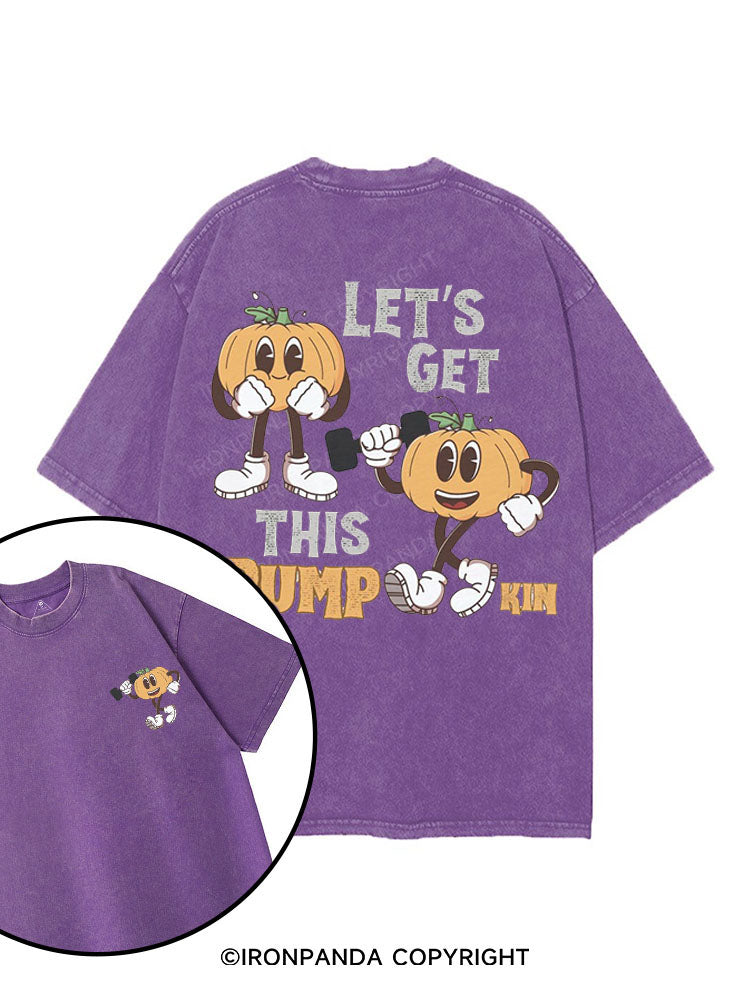 LET'S GET THIS PUMP-KIN printed Gym Shirt