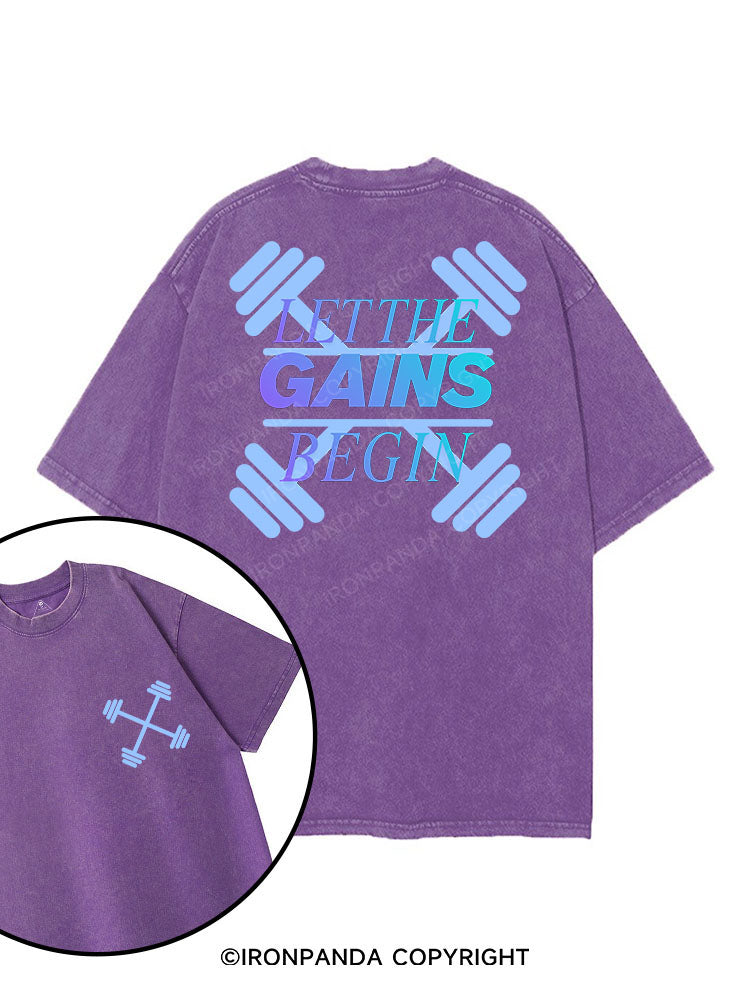 LET THE GAINS BEGIN printed Gym Shirt