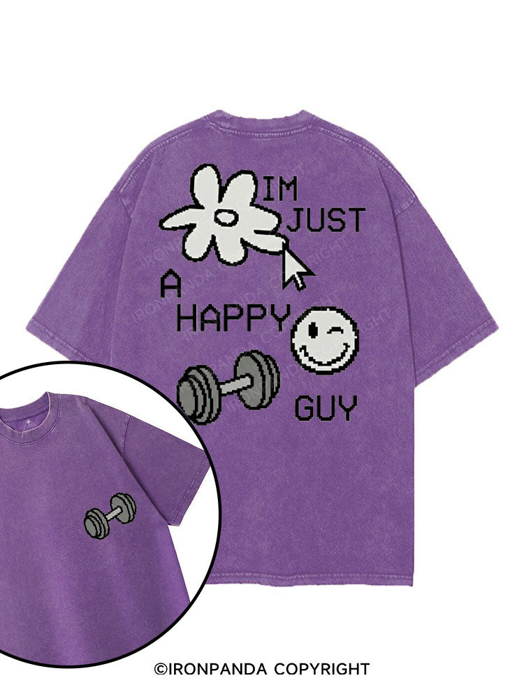 IM JUST A HAPPY GUY printed Gym Shirt