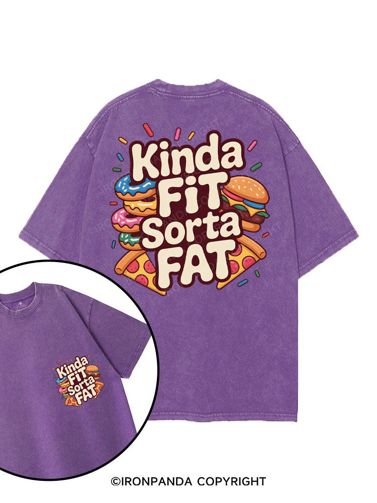 KINDA FIT SORTA FAT printed Gym Shirt