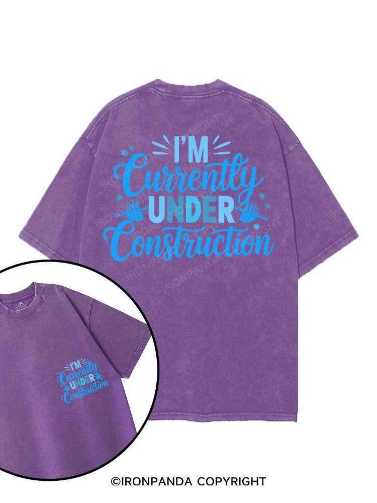 I'M CURRENTLY UNDER CONSTRUCTION printed Gym Shirt