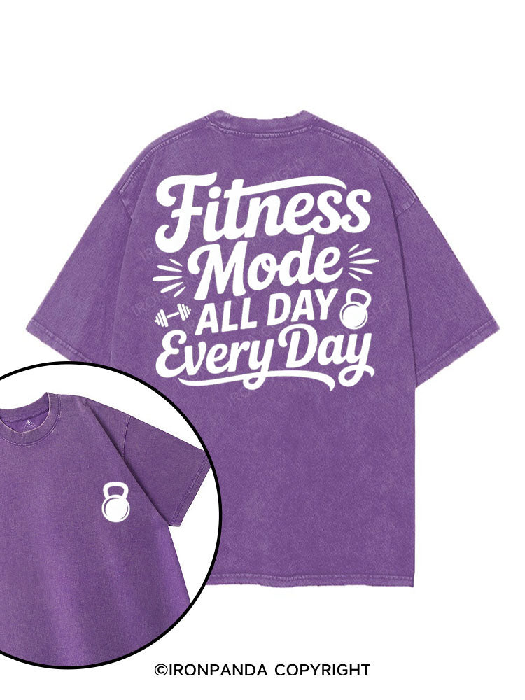 FITNESS MODE ALL DAY EVERY DAY printed Gym Shirt