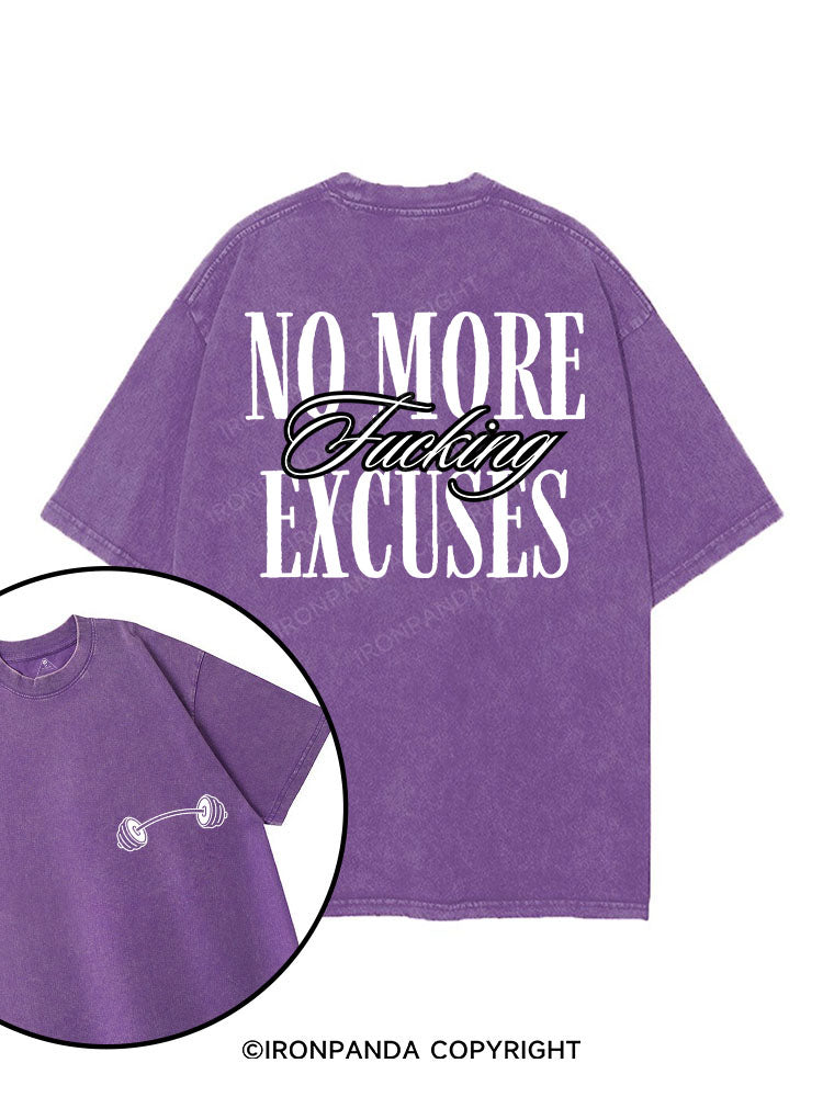 NO MORE FUCKING EXCUSES printed Gym Shirt