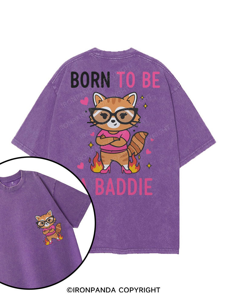 BORN TO BE A BADDIE printed Gym Shirt