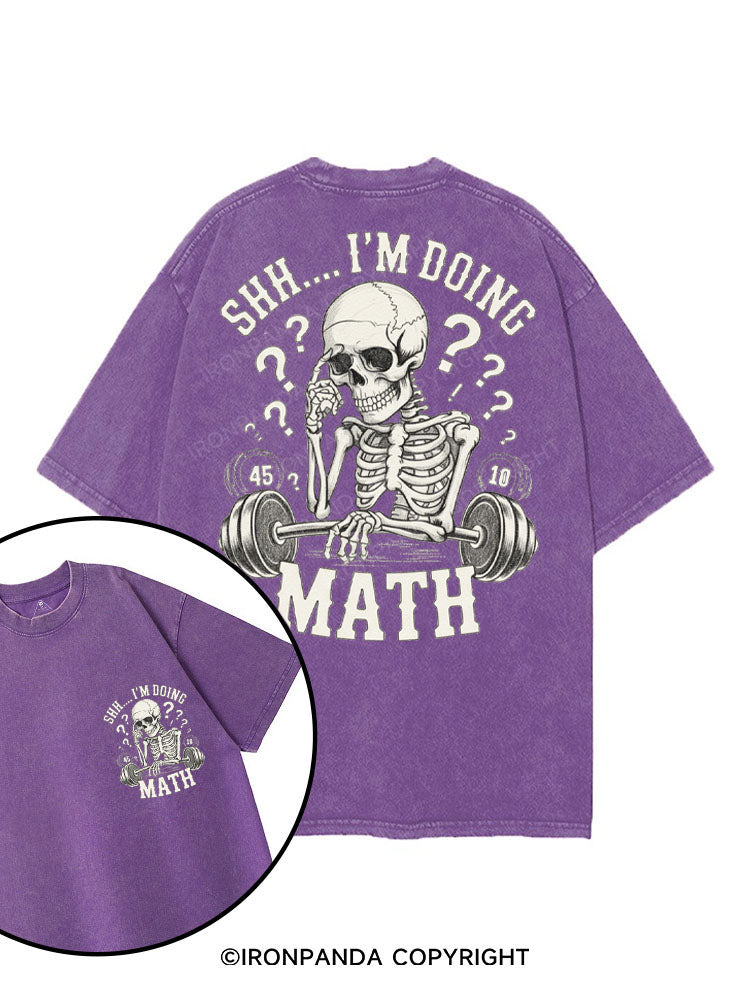 SHH... I'M DOING MATH printed Gym Shirt