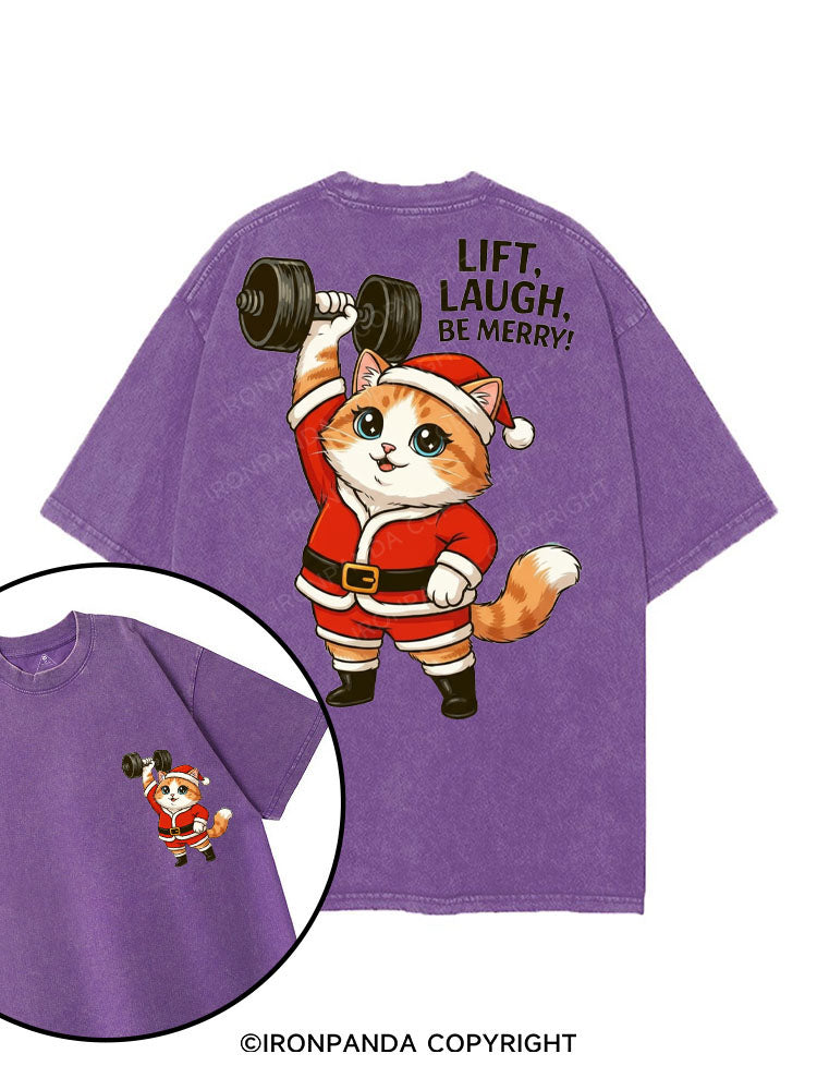 LIFT LAUGH BE MERRY printed Gym Shirt