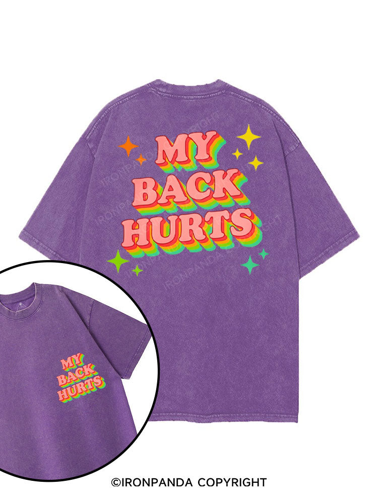 MY BACK HURTS printed Gym Shirt