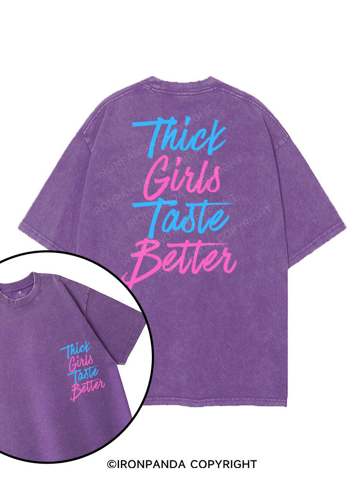 THICK GIRLS TASTE BETTER printed Gym Shirt