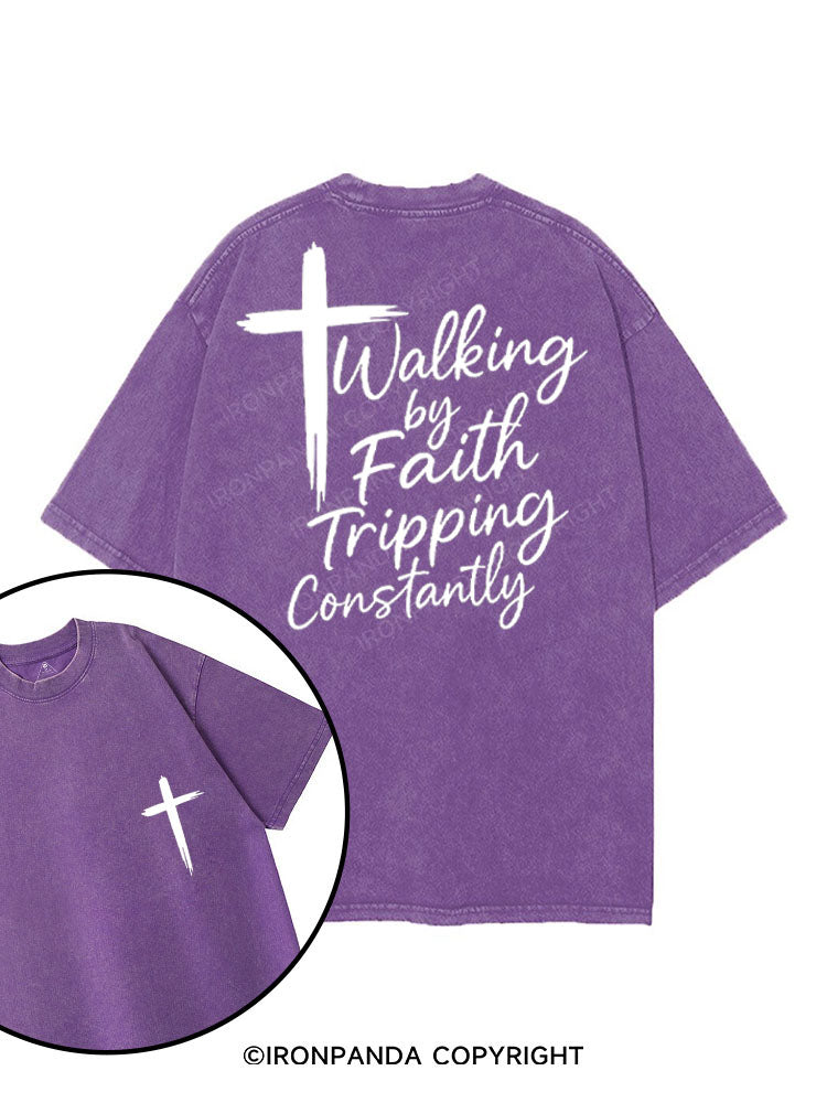 WALKING BY FAITH TRIPPING CONSTANTLY printed Gym Shirt