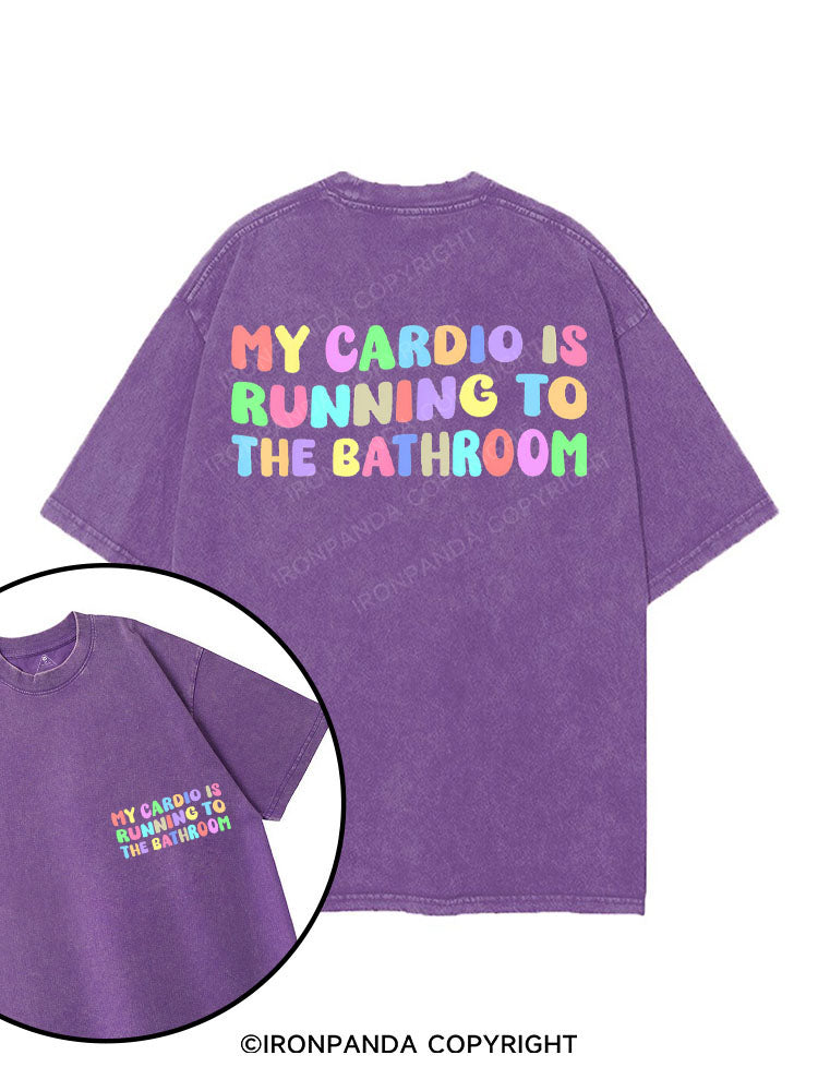 MY CARDIO IS RUNNING TO THE BATHROOM printed Gym Shirt