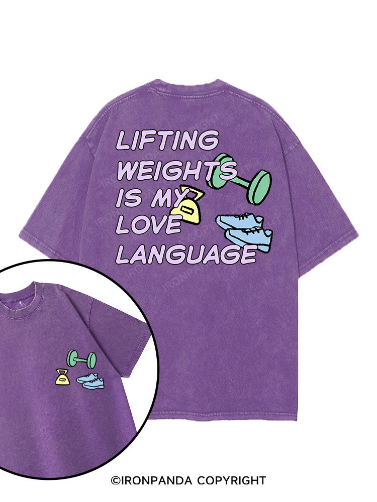 LIFTING WEIGHTS IS MY LOVE LANGUAGE printed Gym Shirt