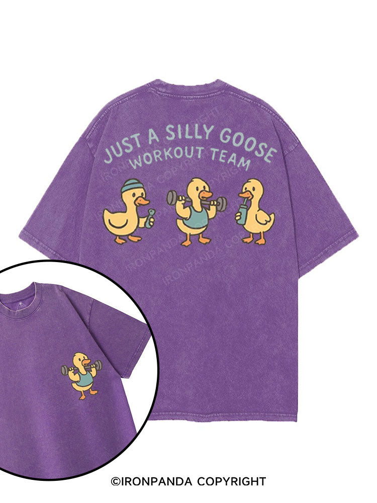 JUST A SILLY GOOSE WORKOUT TEAM printed Gym Shirt