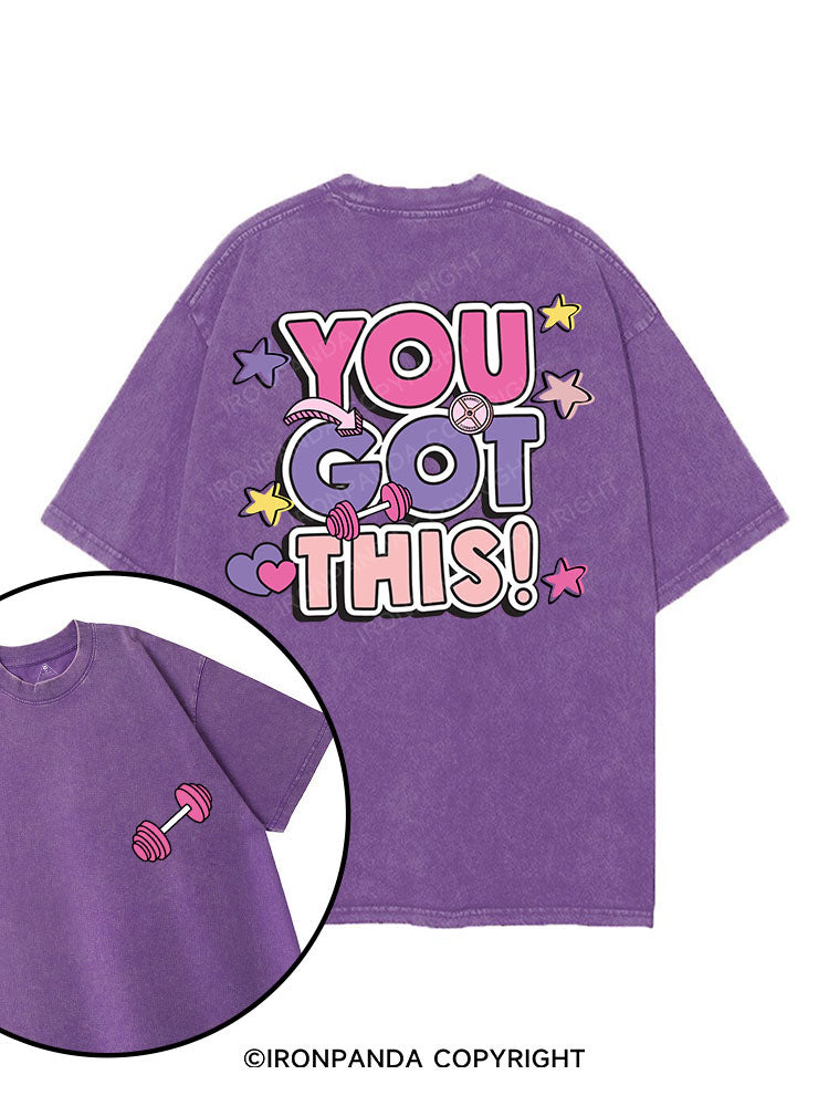 YOU GOT THIS! printed Gym Shirt