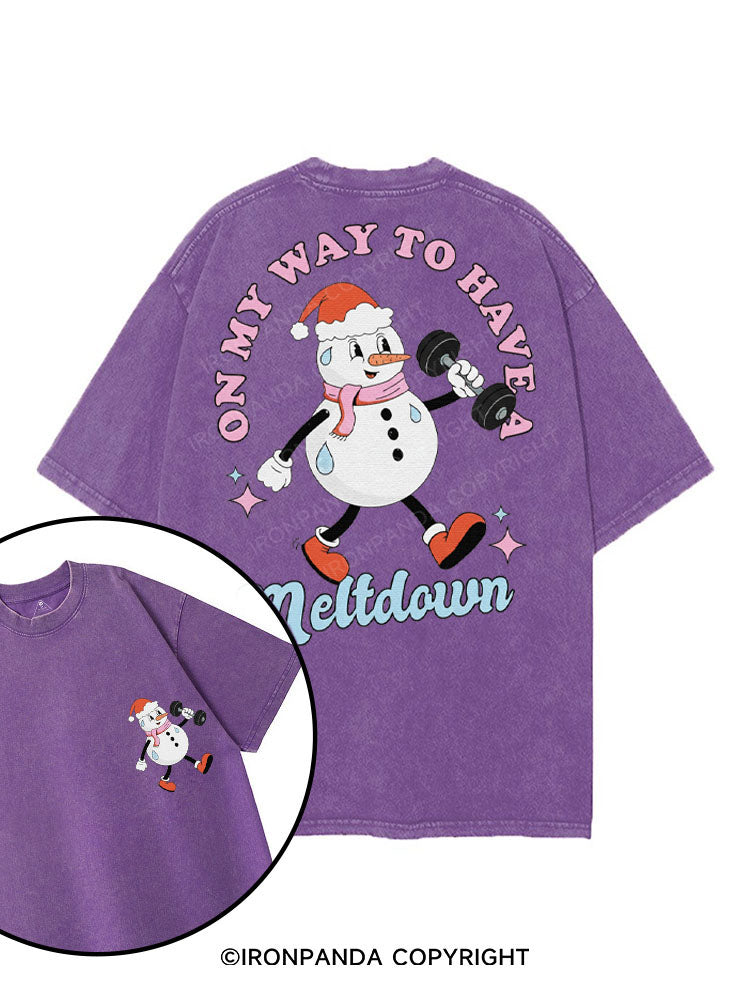 ON MY WAY TO HAVE A MELTDOWN printed Gym Shirt