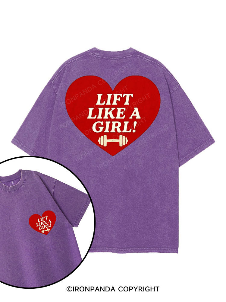 LIFT LIKE A GIRL printed Gym Shirt