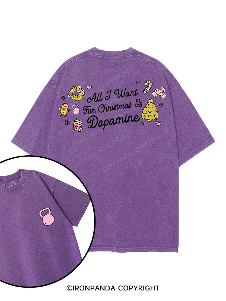ALL I WANT FOR CHRISTMAS IS DOPAMINE printed Gym Shirt