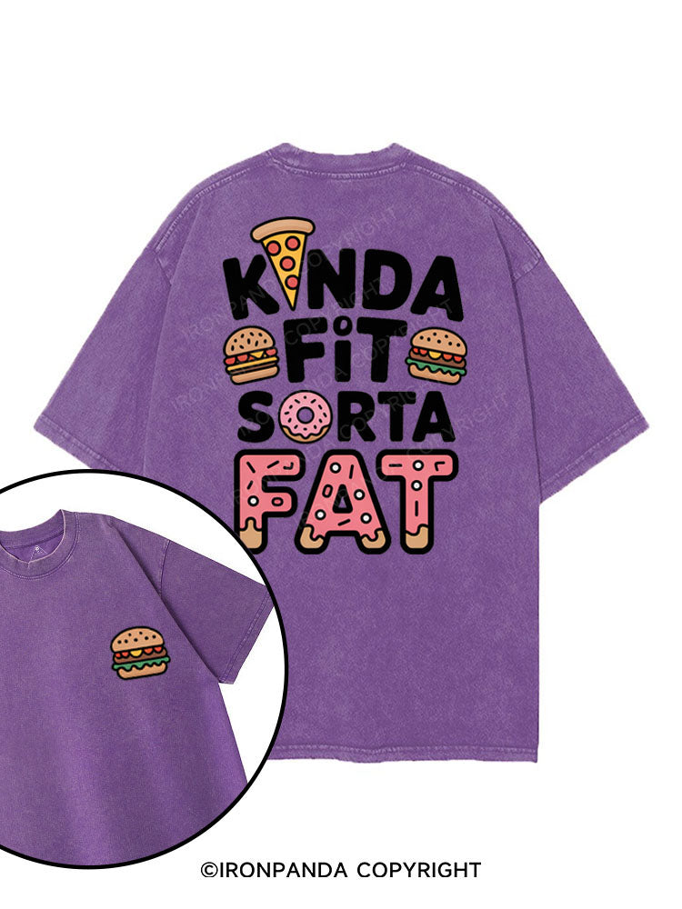 KINDA FIT SORTA FAT printed Gym Shirt