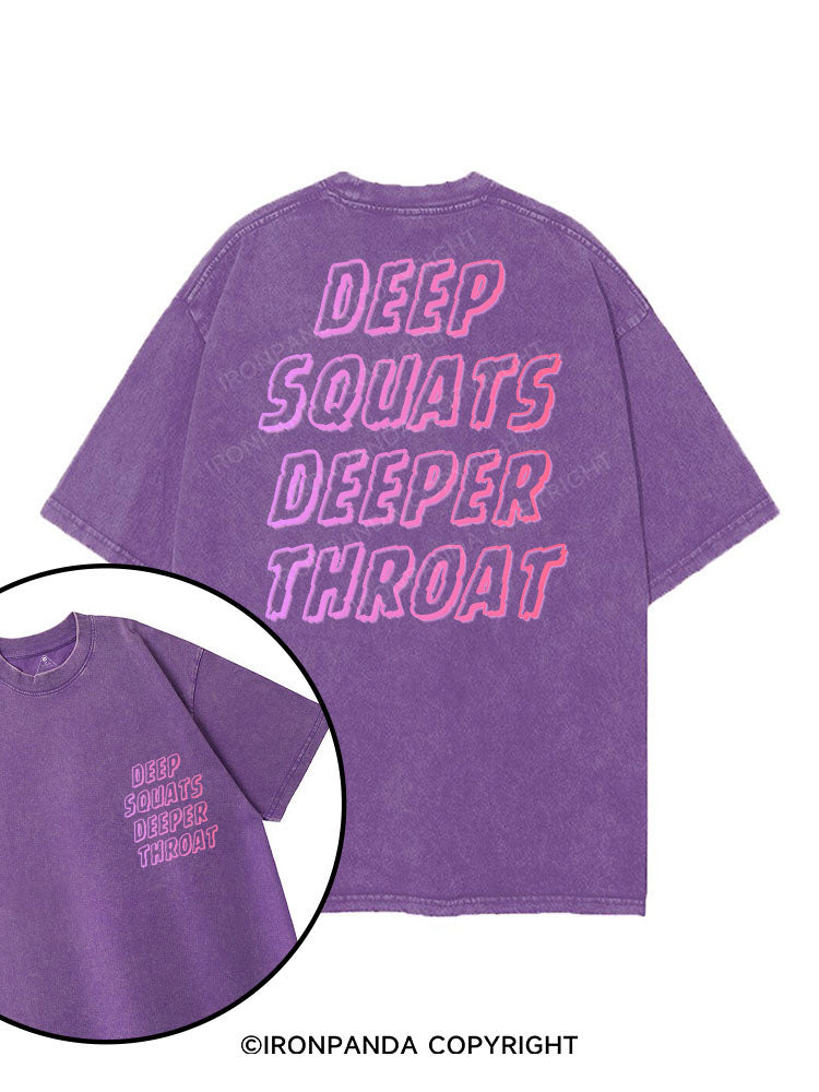 DEEP SQUATS DEEPER THROAT printed Gym Shirt