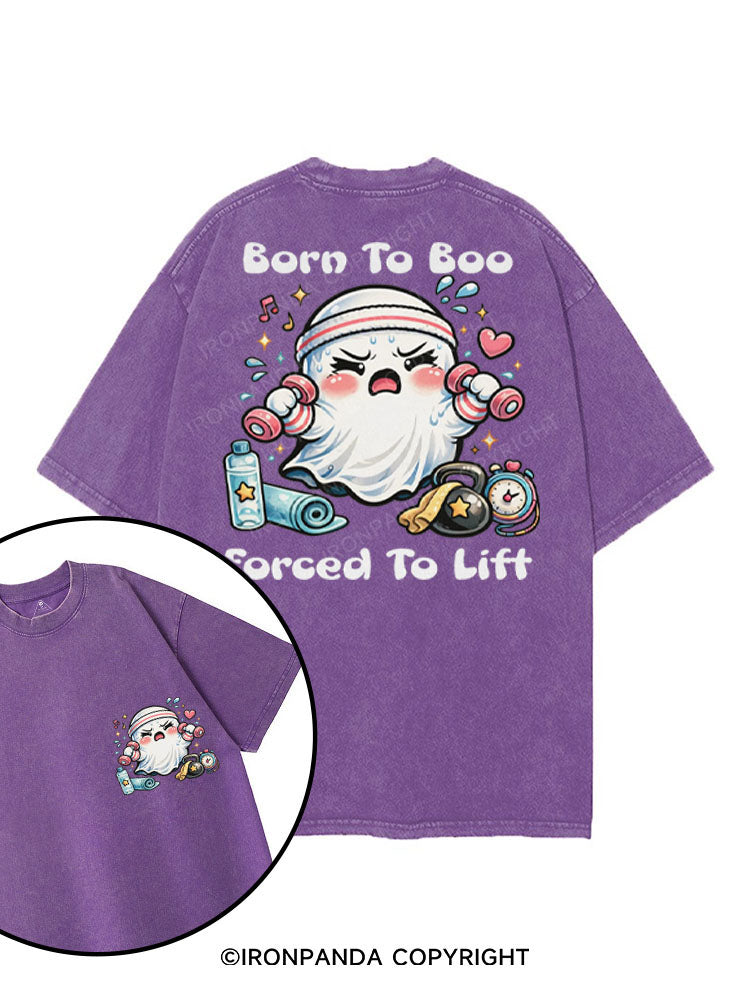 BORN TO BOO FORCED TO LIFT printed Gym Shirt