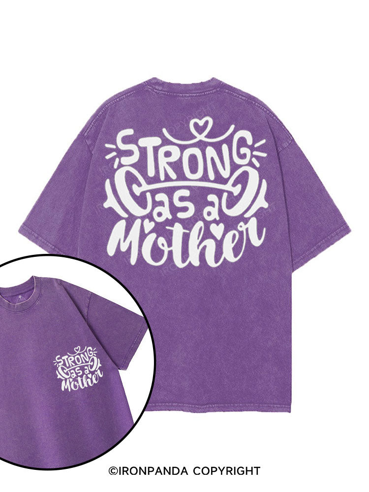 STRONG AS A MOTHER printed Gym Shirt