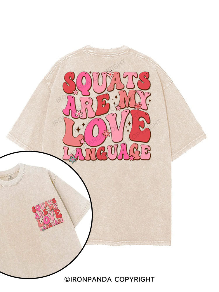 SQUATS ARE MY LOVE LANGUAGE printed Gym Shirt