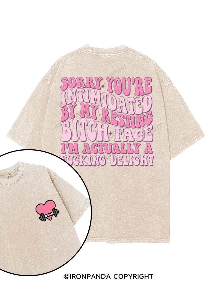SORRY YOU'RE INTIMIDATED BY MY RESTING BITCH FACE printed Gym Shirt