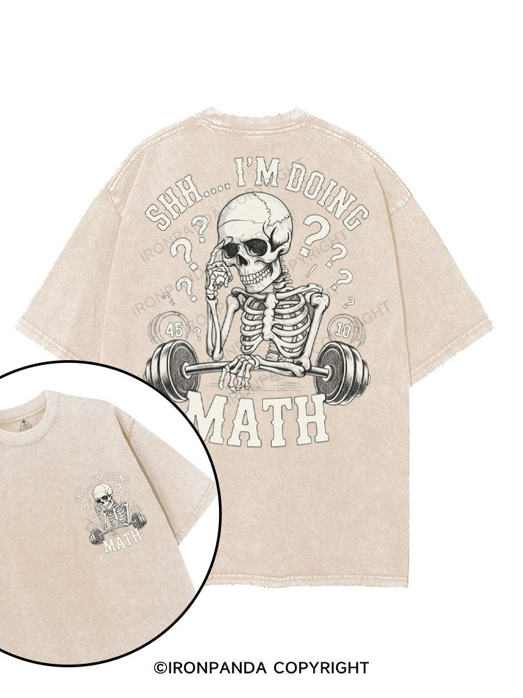 SHH... I'M DOING MATH printed Gym Shirt