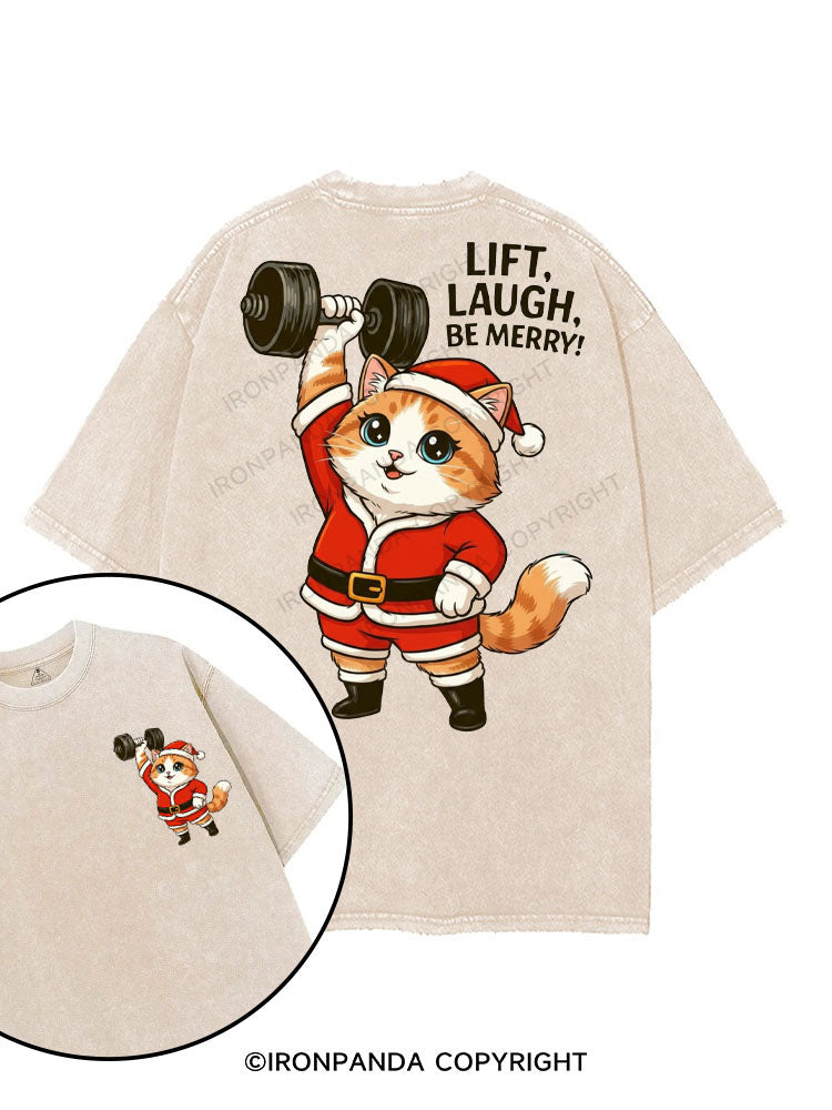 LIFT LAUGH BE MERRY printed Gym Shirt