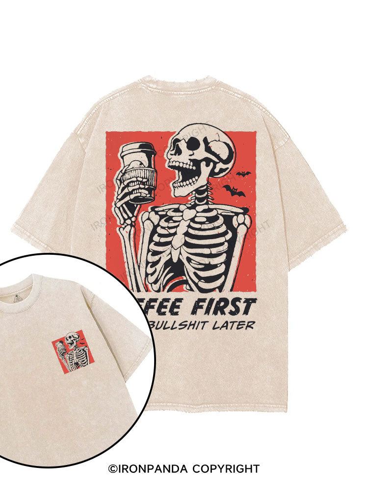 COFFEE FIRST YOUR BULLSHIT LATER printed Gym Shirt