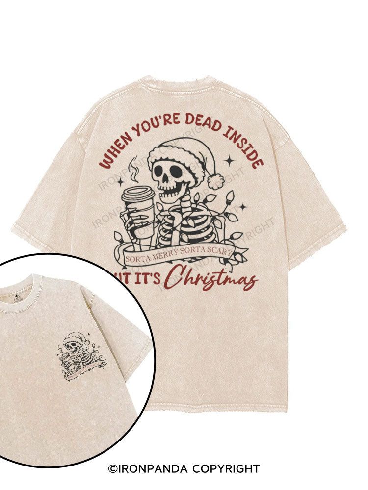 WHEN YOU'RE DEAD INSIDE BUT IT'S CHRISTMAS printed Gym Shirt