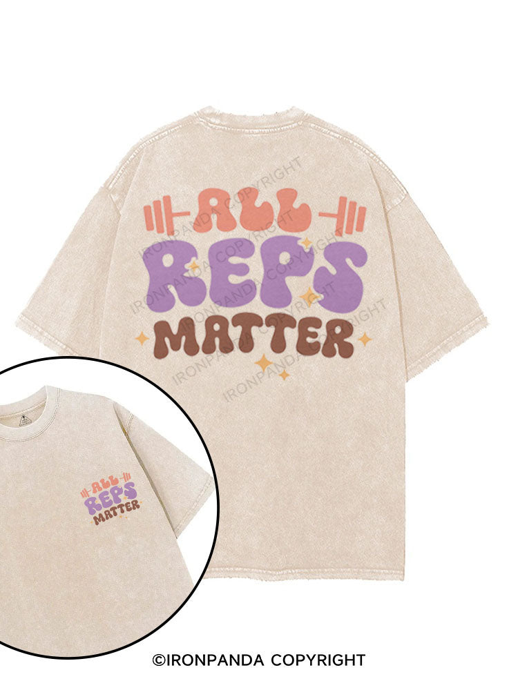 ALL REPS MATTER printed Gym Shirt