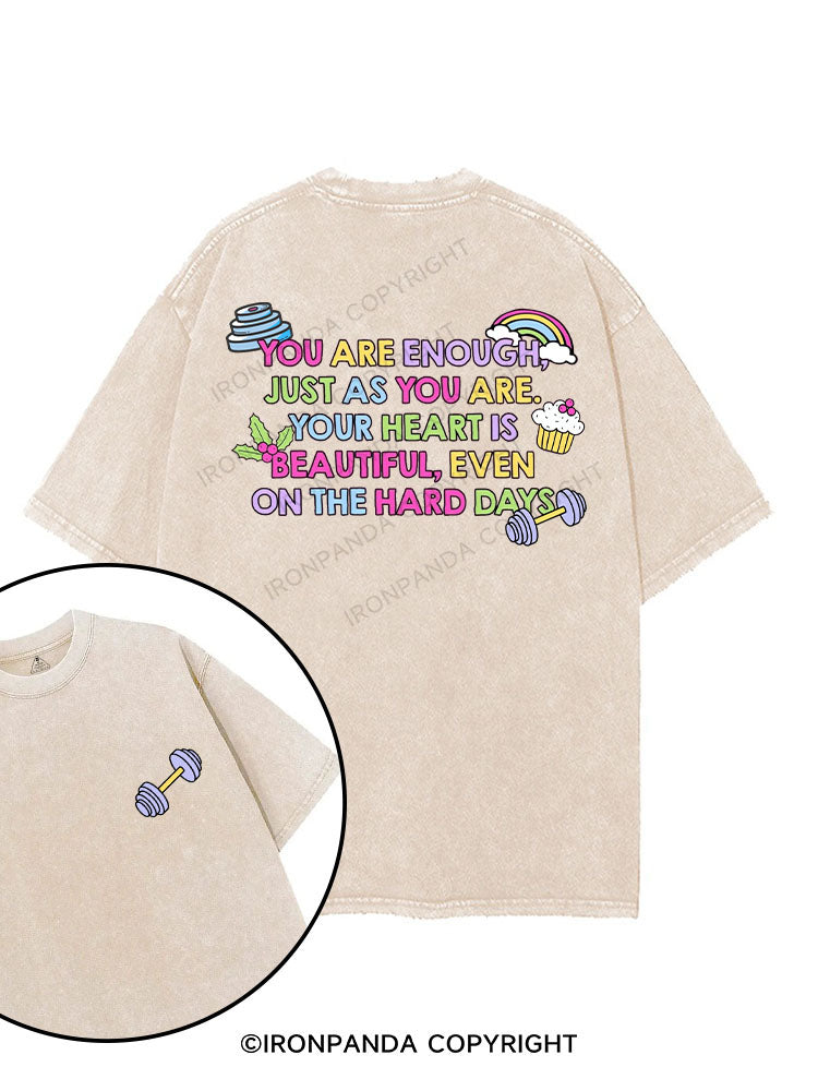 YOU ARE ENOUGH, JUST AS YOU ARE printed Gym Shirt