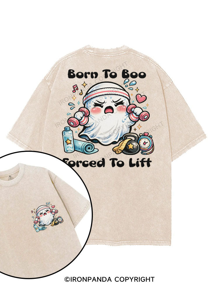 BORN TO BOO FORCED TO LIFT printed Gym Shirt