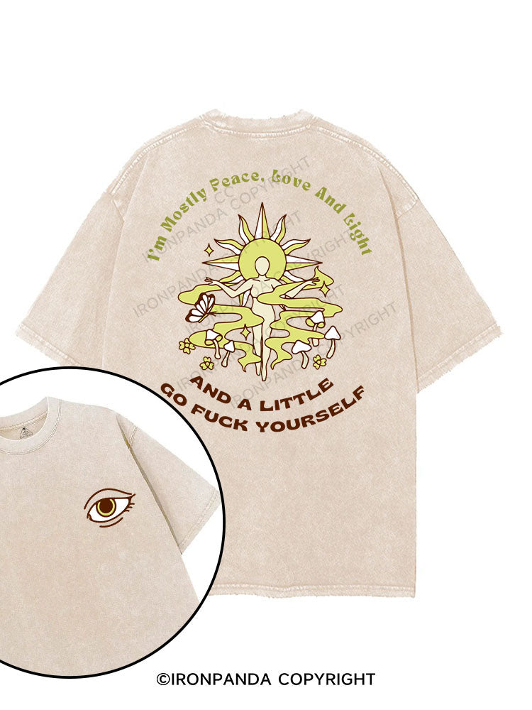 I'M MOSTLY PEACE, LOVE AND LIGHT printed Gym Shirt