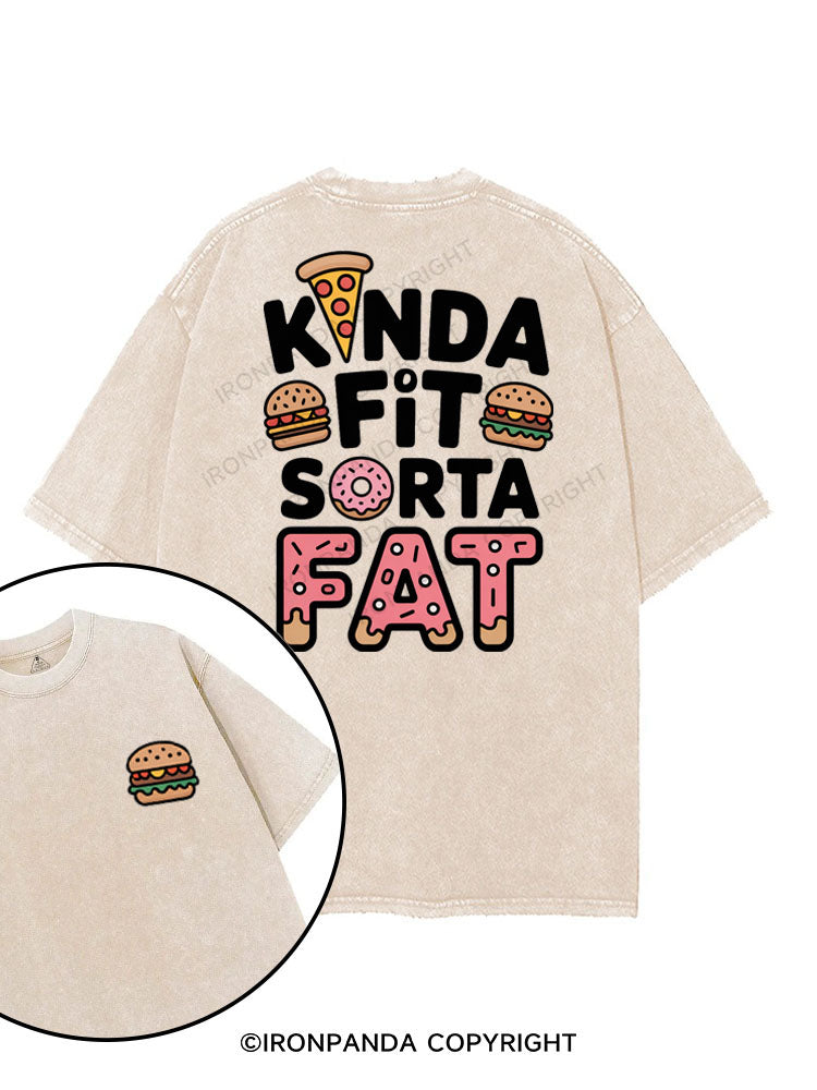 KINDA FIT SORTA FAT printed Gym Shirt