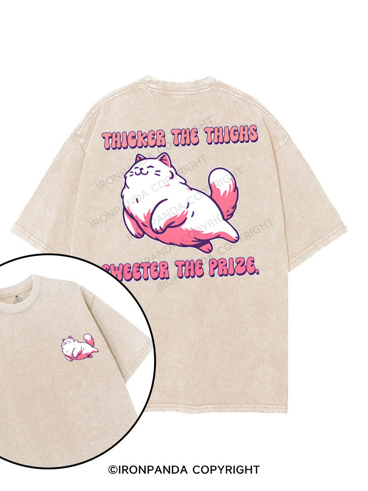 THICKER THE THIGHS SWEETER THE PRIZE printed Gym Shirt