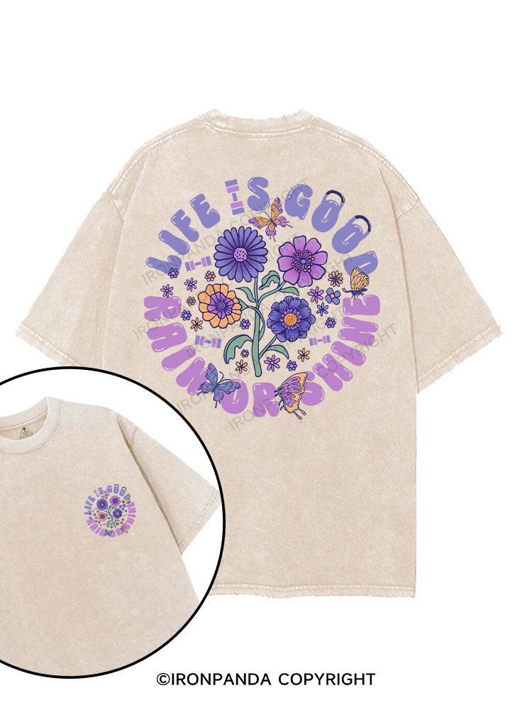 LIFE IS GOOD PAIN OR SHINE printed Gym Shirt