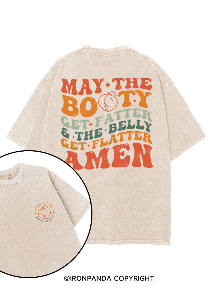 MAY THE BOOTY GET FATTER printed Gym Shirt